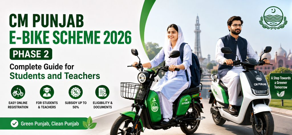 CM Punjab E-Bike Scheme 2026 Phase 2 - Complete Guide for Students and Teachers
